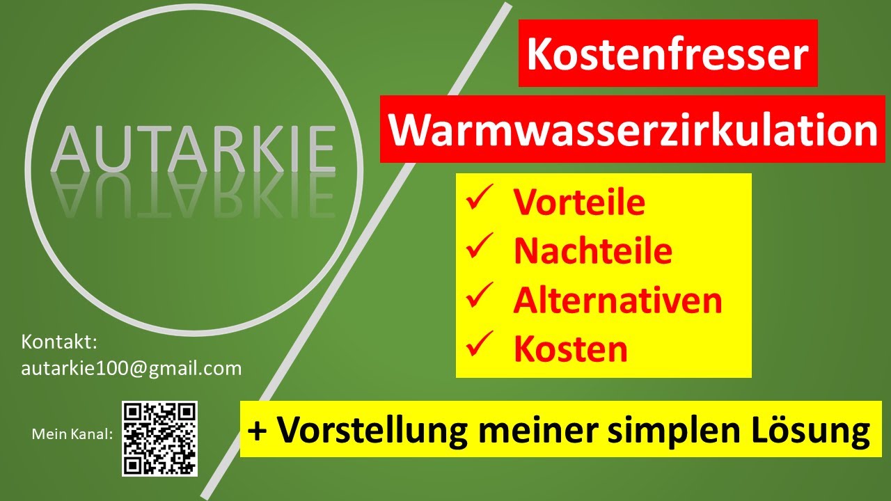 Kostenfresser Warmwasser-Zirkulation - Meine simple L&ouml;sung! - Autarkie - Folge 275