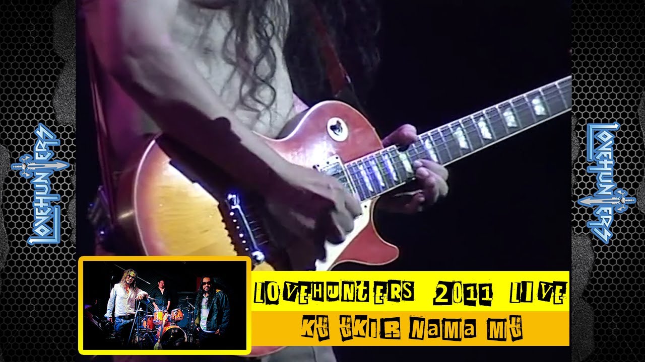 Ku Ukir Nama Mu - Lovehunters (Lovehunters Live 2011)