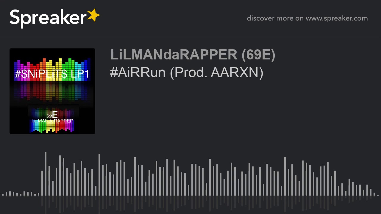#AiRRun (Prod. AARXN) (made with Spreaker)