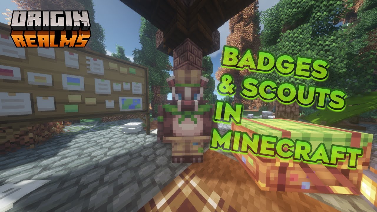 BADGES & SCOUTS in MINECRAFT | Origin Realms Guide