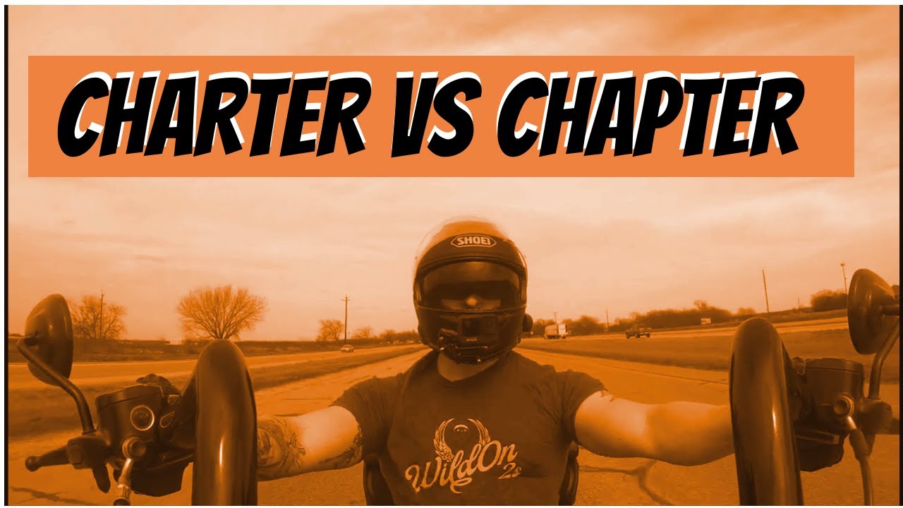 What's the Difference between Motorcycle Club Charter Vs Chapter