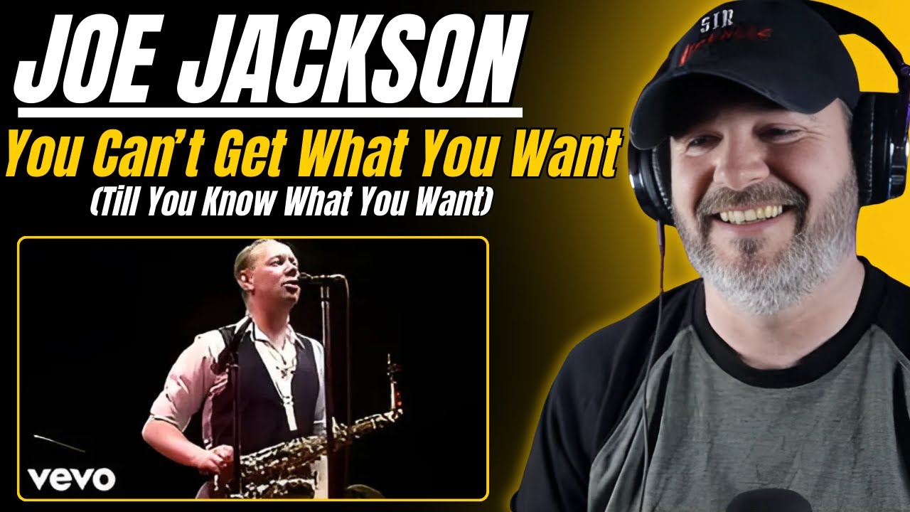 Joe Jackson You Can't Get What You Want (Till You Know What You Want) First Time Hearing