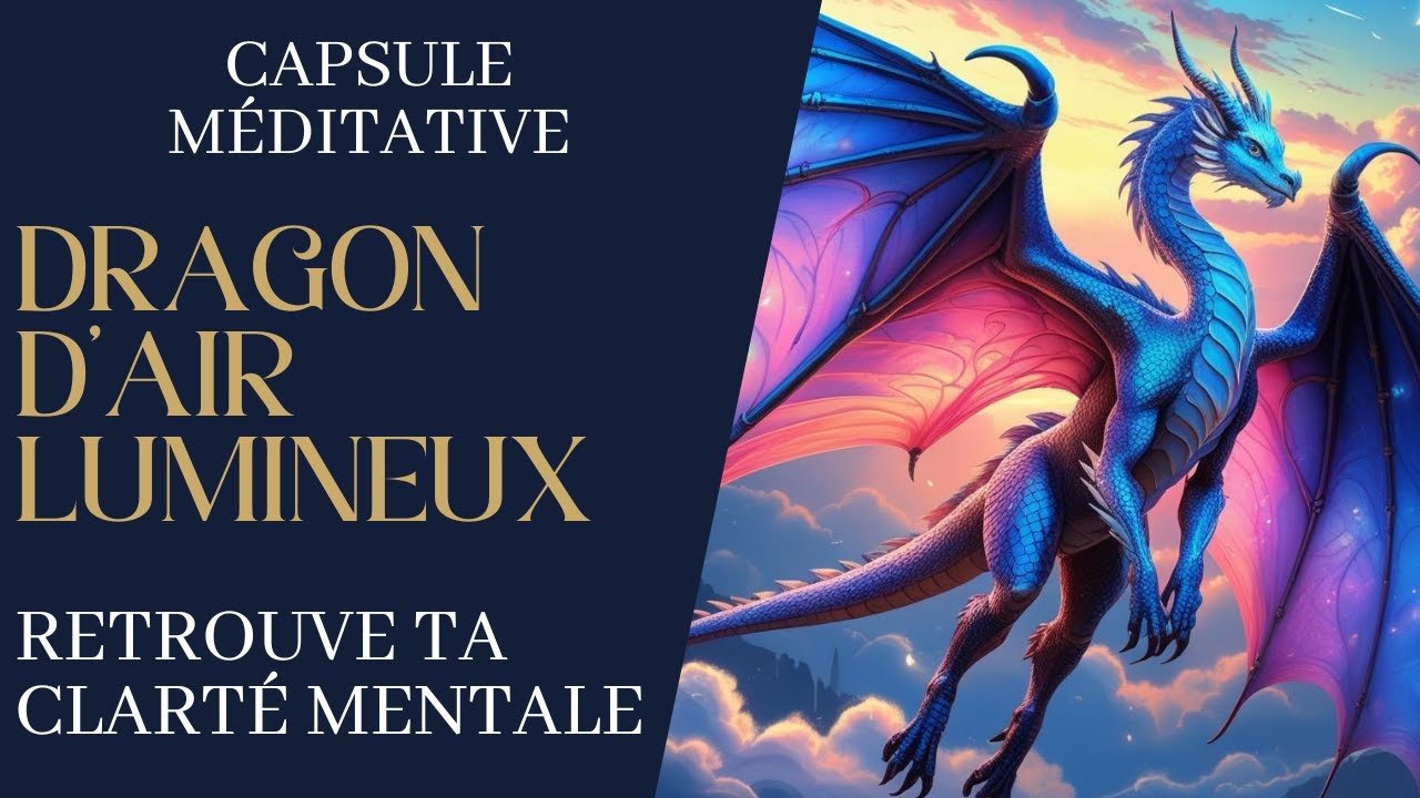 méditation dragon d'air lumineux: libération des pensées envahissantes