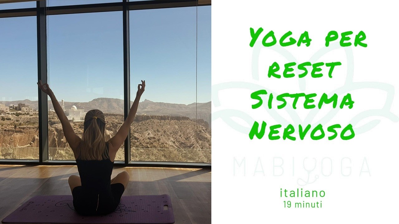 YOGA PER RESET SISTEMA NERVOSO | ITALIANO | 20 MINUTI