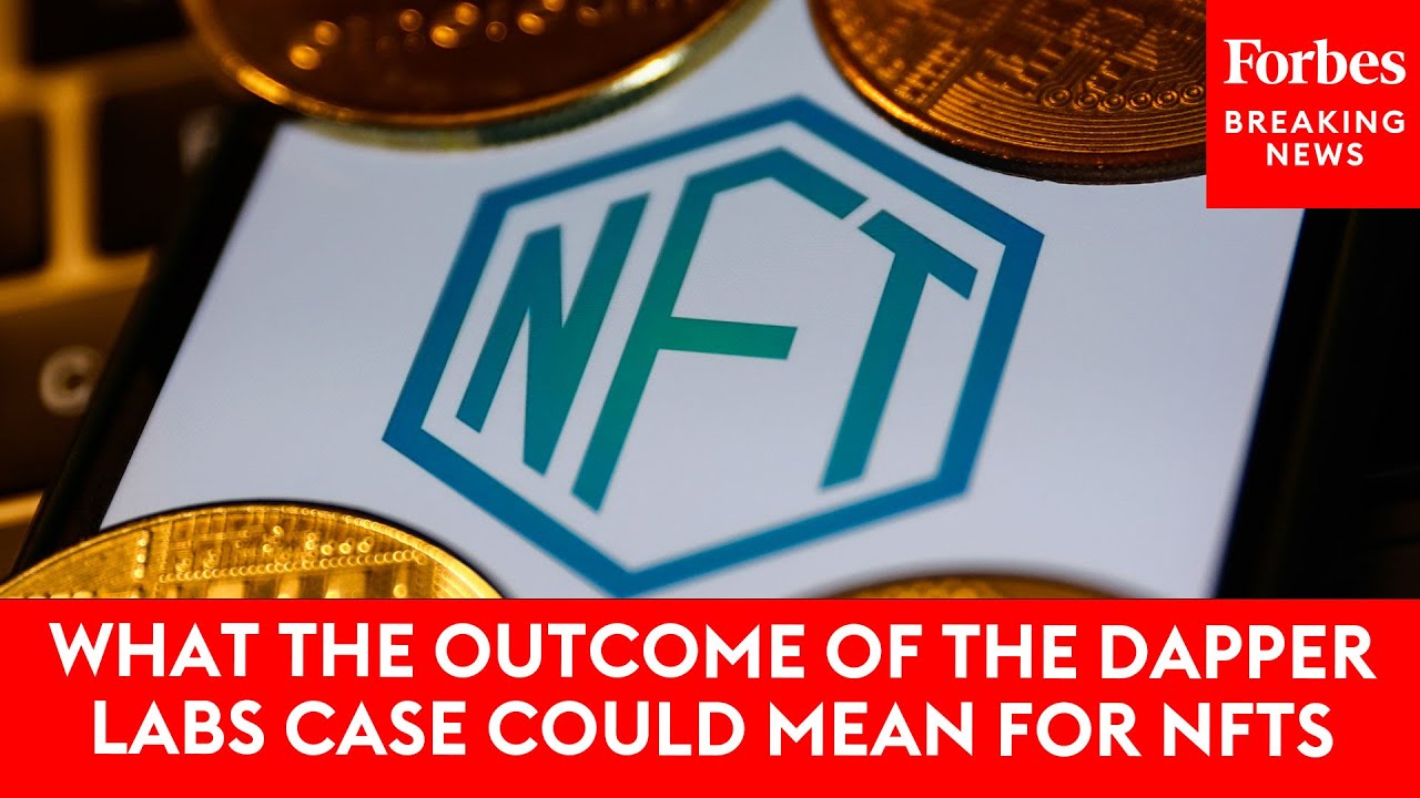 What The Outcome Of The Dapper Labs Case Could Mean For NFTs