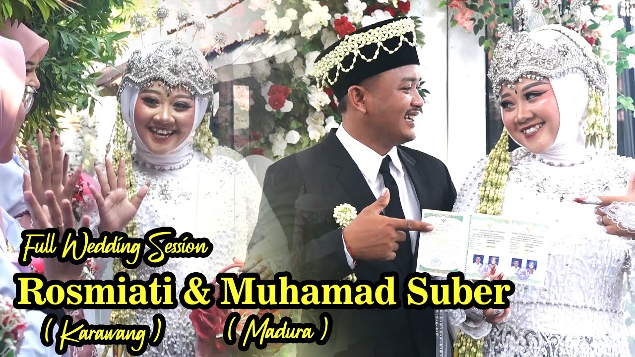 🟢Full Wedding || Suber (Madura) & Mia (Karawang) || Adiarsa Barat - Karawang