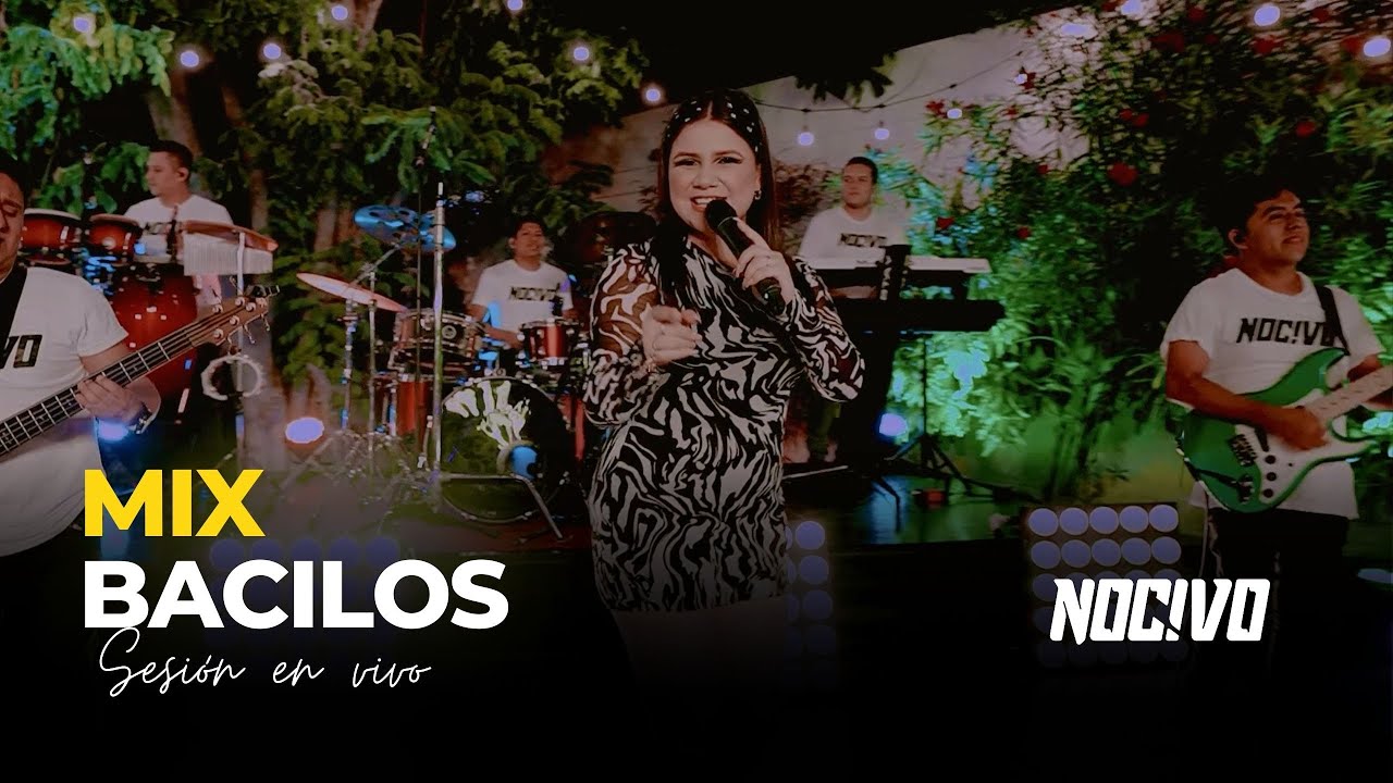 MIX ÉXITOS DE BACILOS  - Nocivo