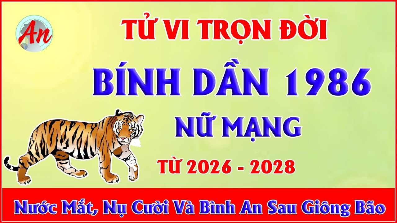 Tử Vi Trọn Đời Bính Dần 1986 Nữ Mạng - Hậu vận mới được an nhàn về thể xác