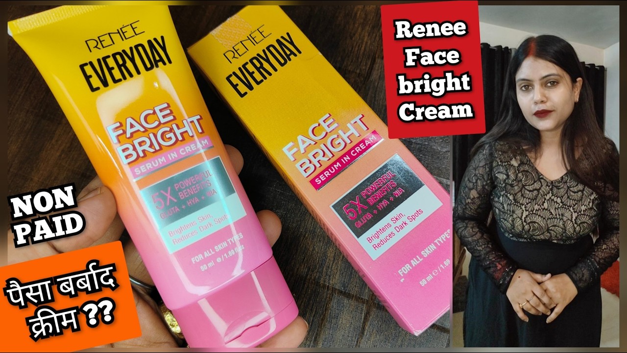 Renee Everyday Face Brightening Cream | Review | Renee Everyday Face Bright Serum In Cream 