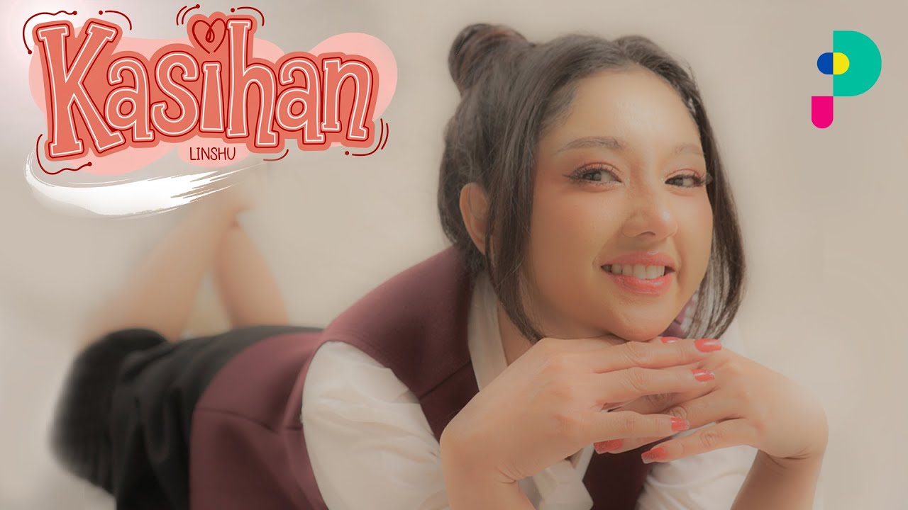 Linshu - Kasihan (Official Music Video)