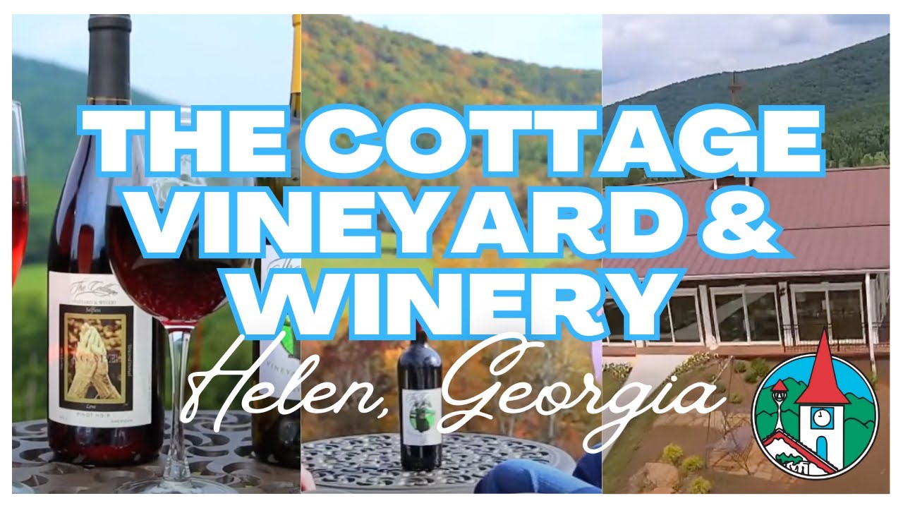 The Cottage Vineyard and Winery | Helen, Georgia