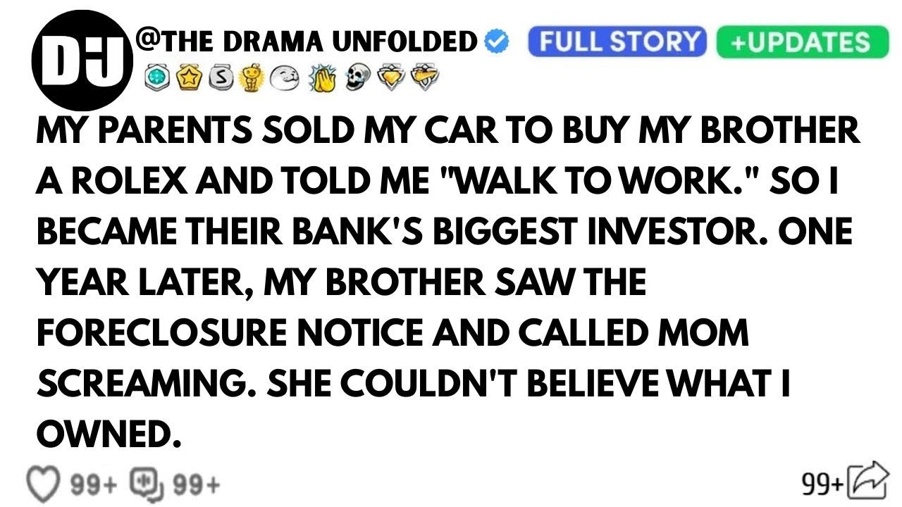 My Parents Sold My Car To Buy My Brother A Rolex And Called Me 