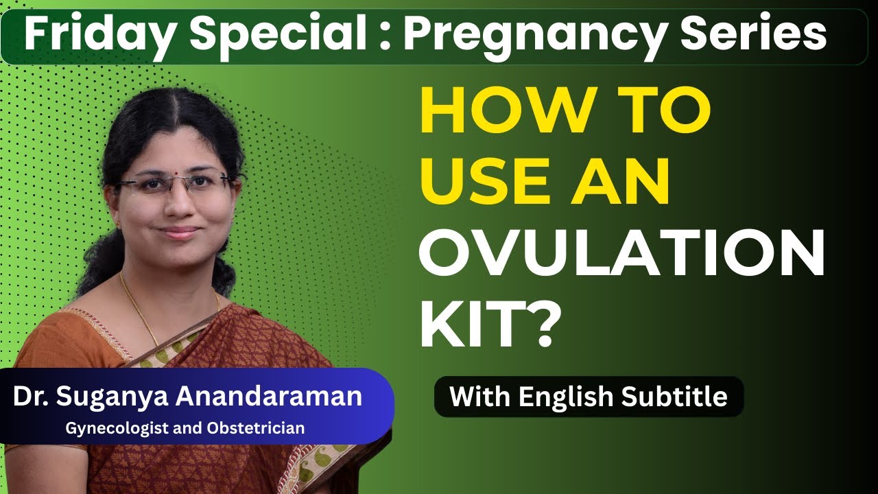 Pregnancy Care series 14-What is Ovulation Kit  ?  How to Use an Ovulation Kit?