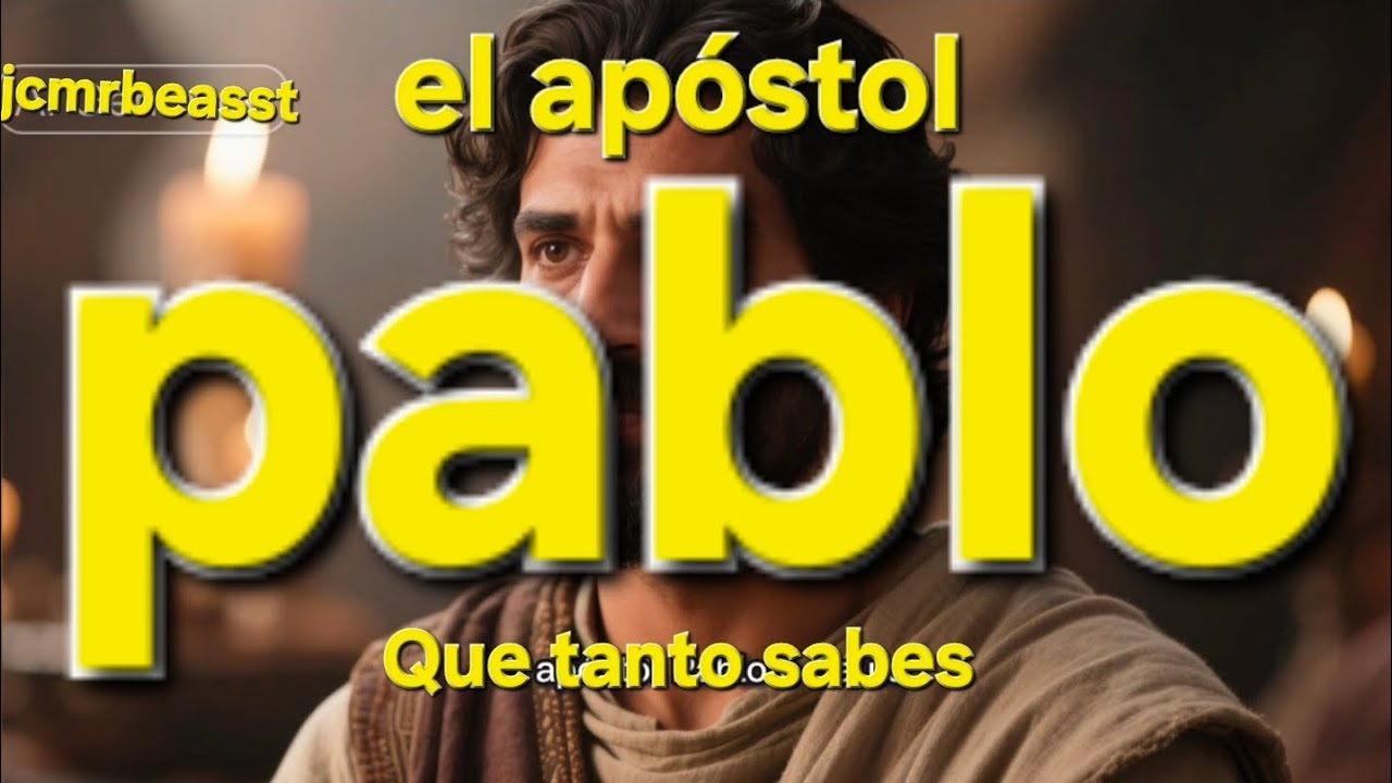 ¿Qué sabes sobre el apóstol Pablo?