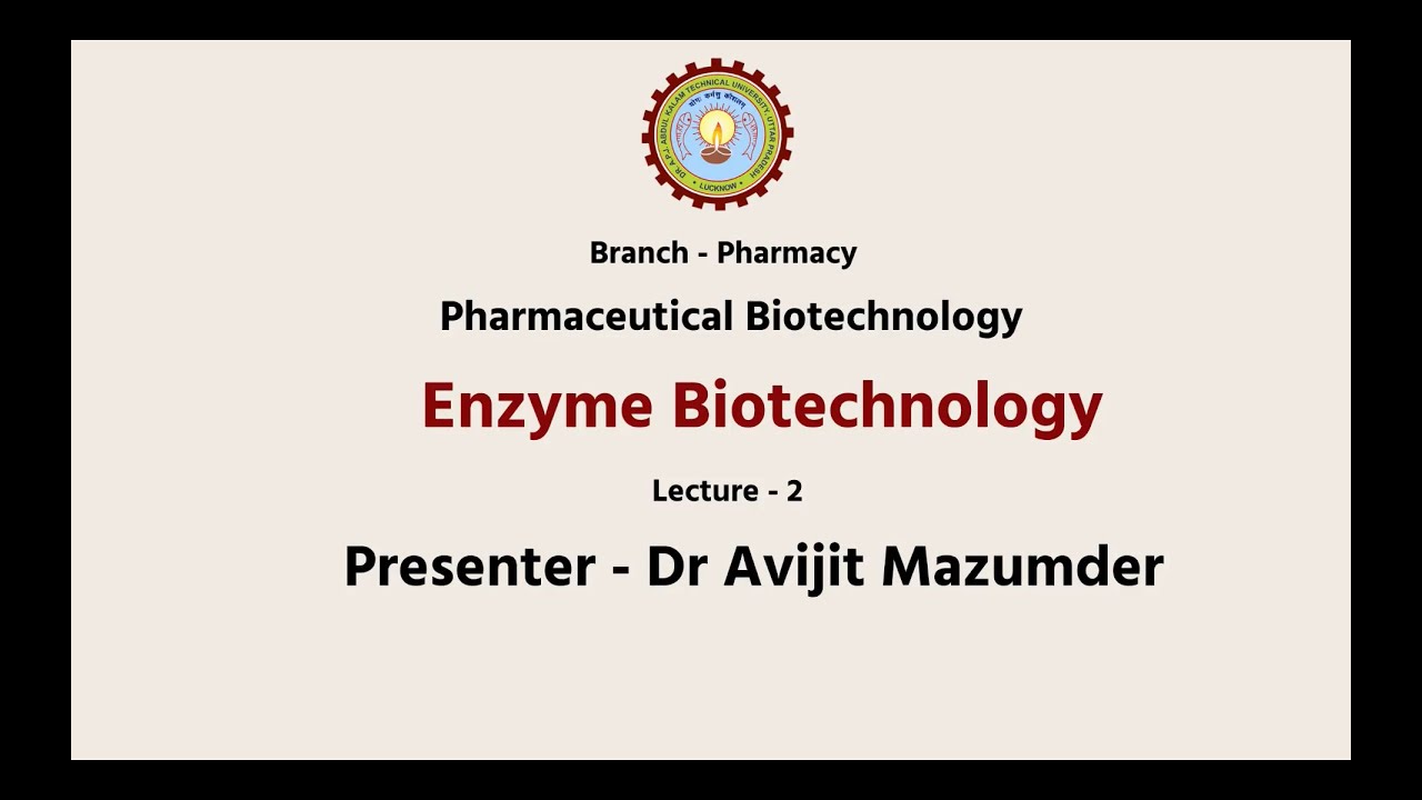 Pharmaceutical Biotechnology   | Enzyme Biotechnology | AKTU Digital Education