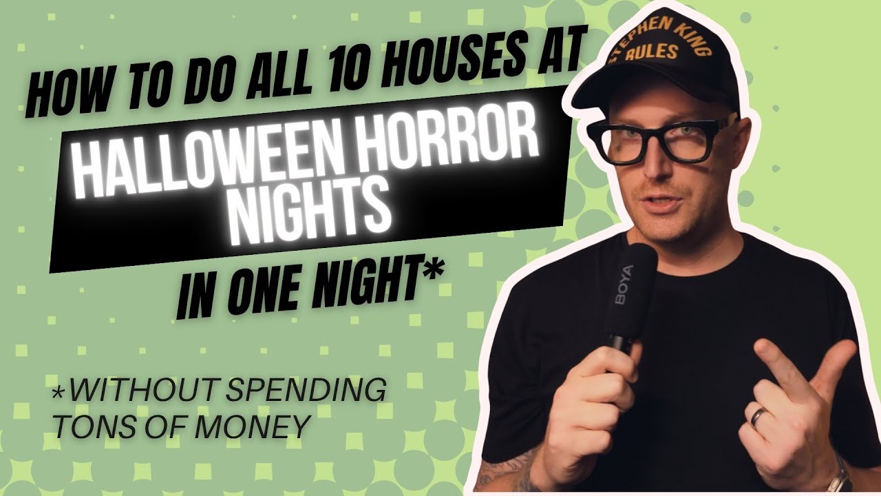 How I Did All 10 Houses at Halloween Horror Nights Without Express Passes