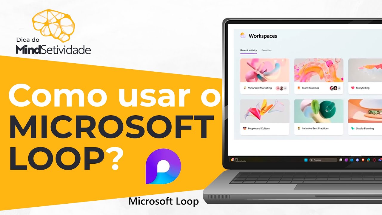 Como Usar o MICROSOFT LOOP na Pr&aacute;tica &mdash; Adeus, ao Notion? | Dica do Mindsetividade #1