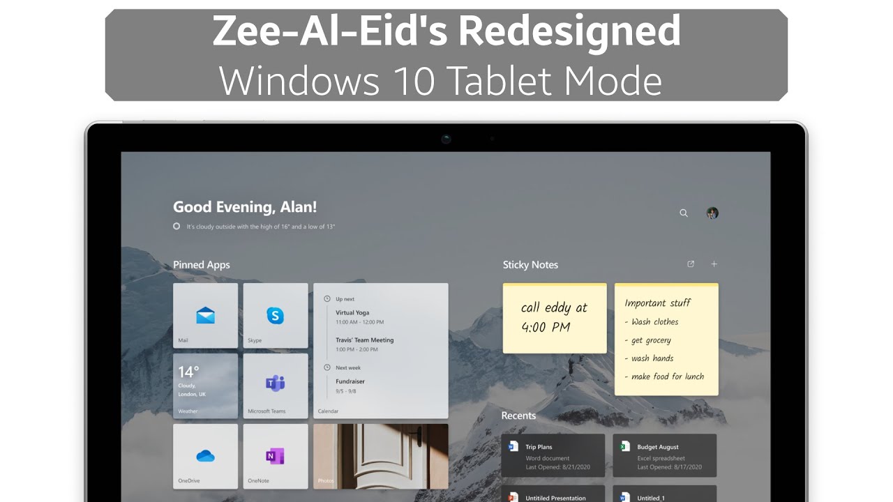 Zee-Al-Eid's Redesigned Windows Tablet Mode Critique | Windows 10 Concepts
