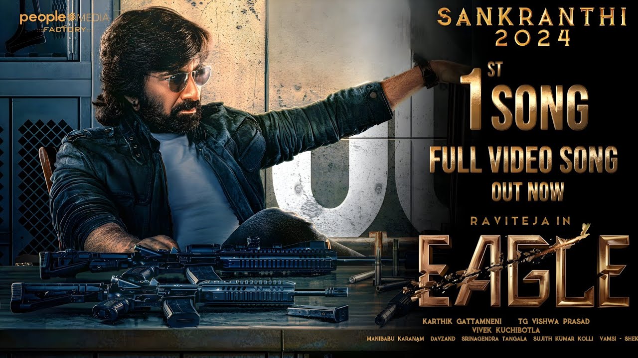 Eagle 1st Song|Eagle 1st Lyrical Video Song|Eagle Songs|Eagle First Song|Eagle Trailer|Raviteja|RRR