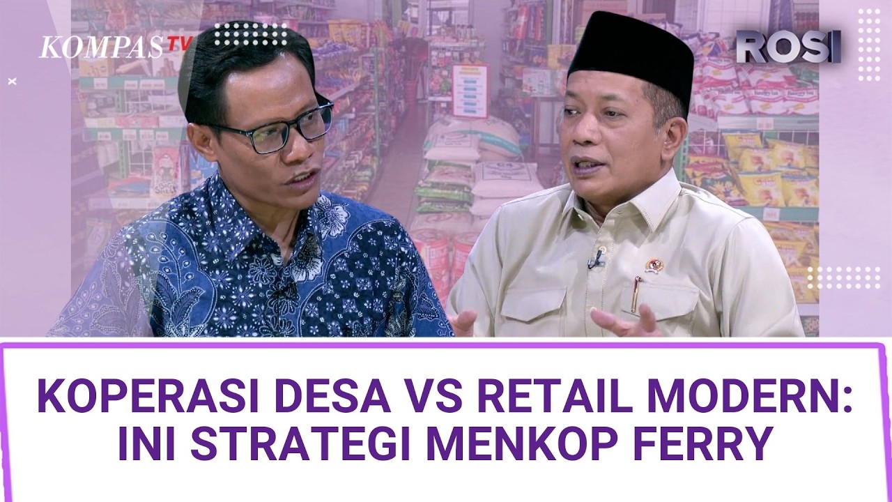 Koperasi Desa vs Retail Modern: Strategi Ferry Juliantono Selamatkan UMKM | ROSI