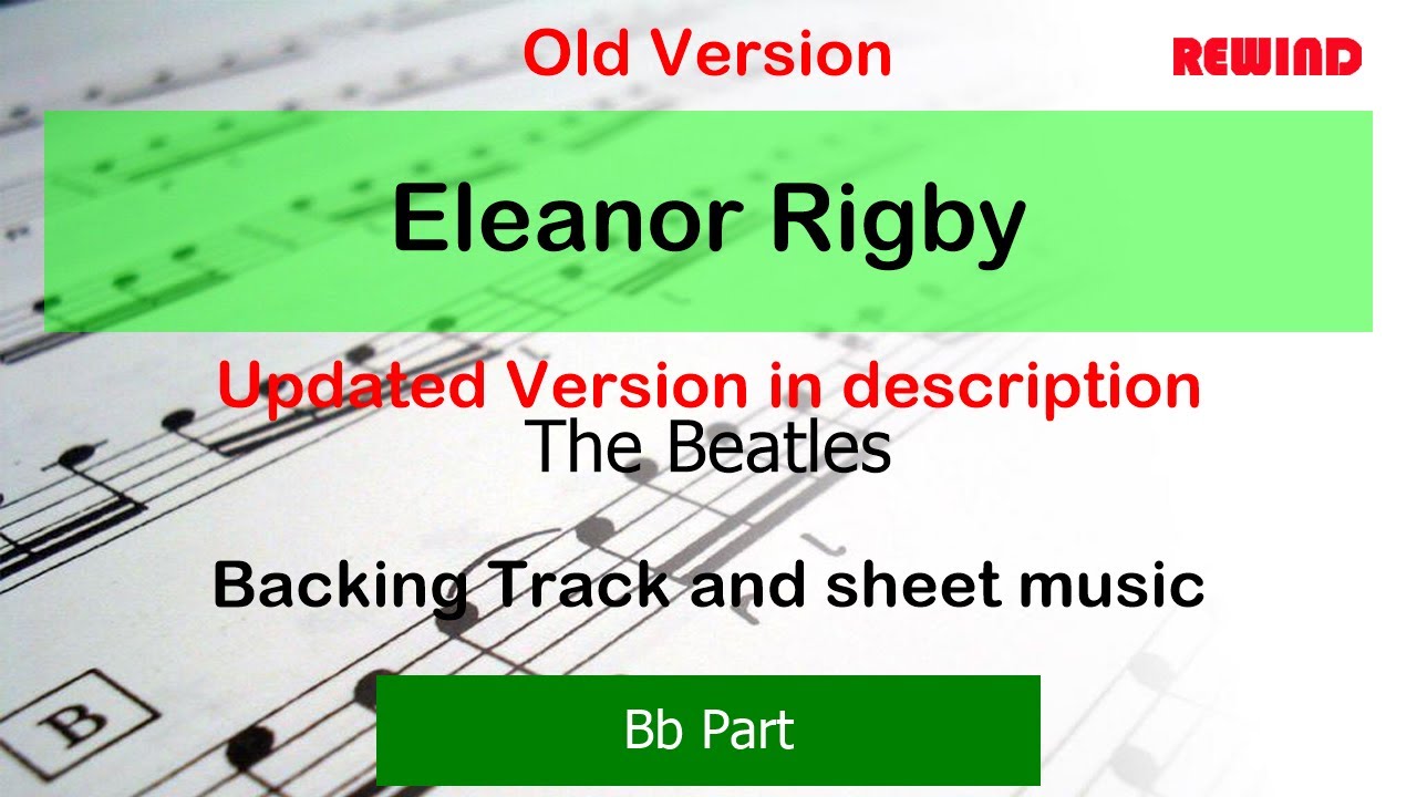 OLD VERSION The Beatles Eleanor Rigby Tenor Sax Clarinet Please use V2