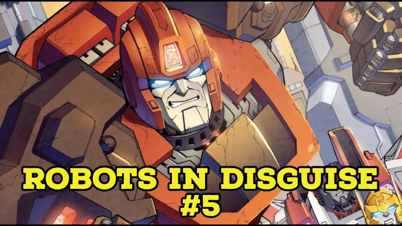 IDW Transformers Robots In Disguise Issue 5 (A Breakdown)