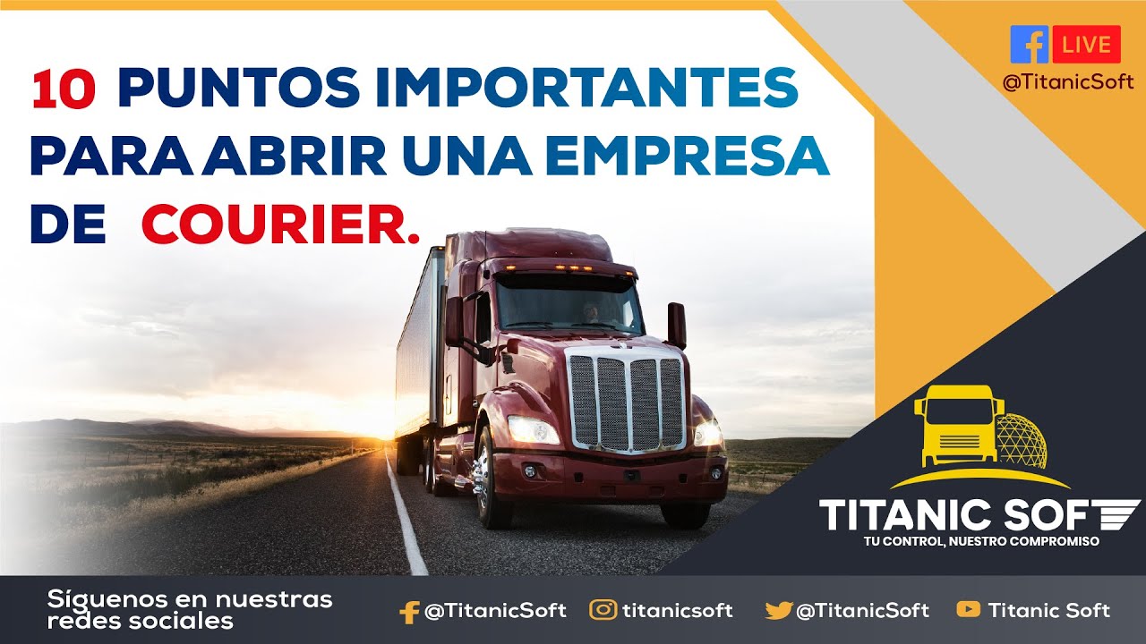 10 PUNTOS IMPORTANTES PARA ABRIR UNA EMPRESA DE COURIER