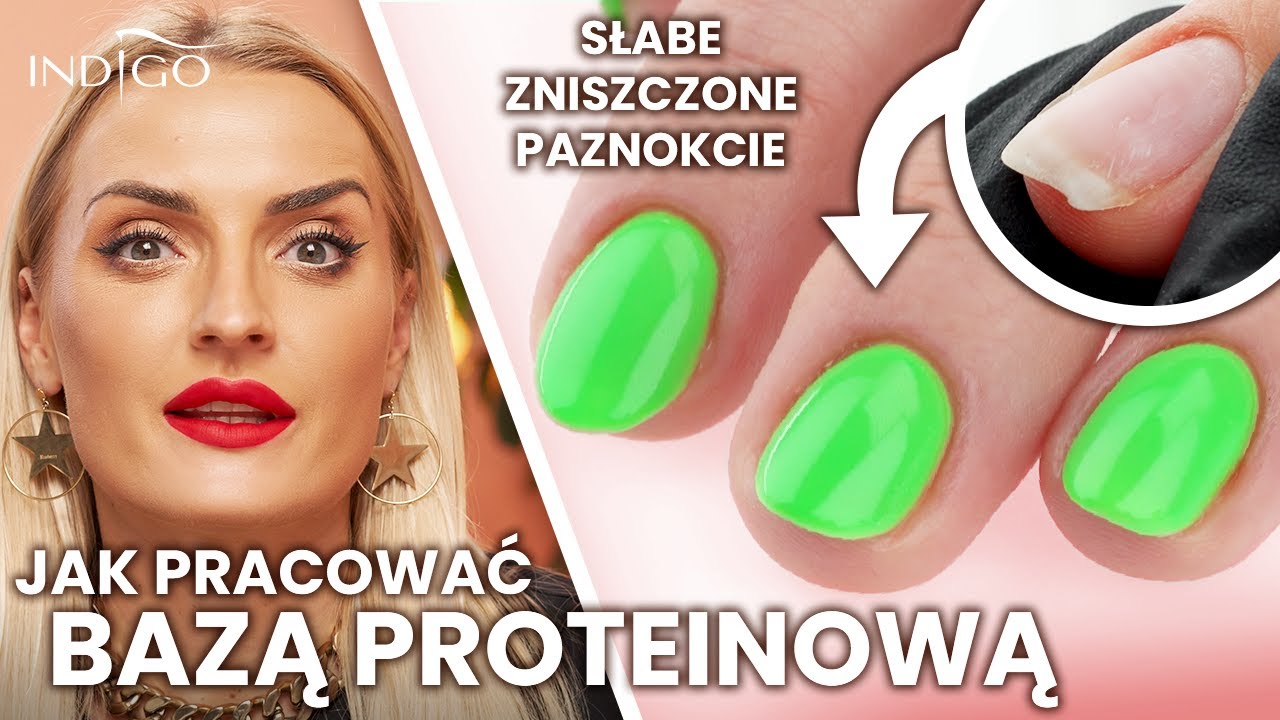 Jak naprawić zniszczone paznokcie? Zabieg proteinowy – jak pracować bazą proteinową? | Indigo Nails