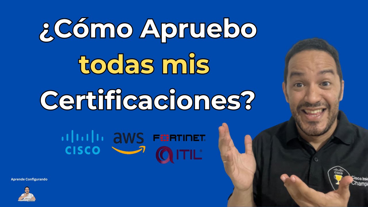 Cómo Aprobar Cualquier Certificación IT (Cisco, AWS, Fortinet) | Estrategia Real y Efectiva
