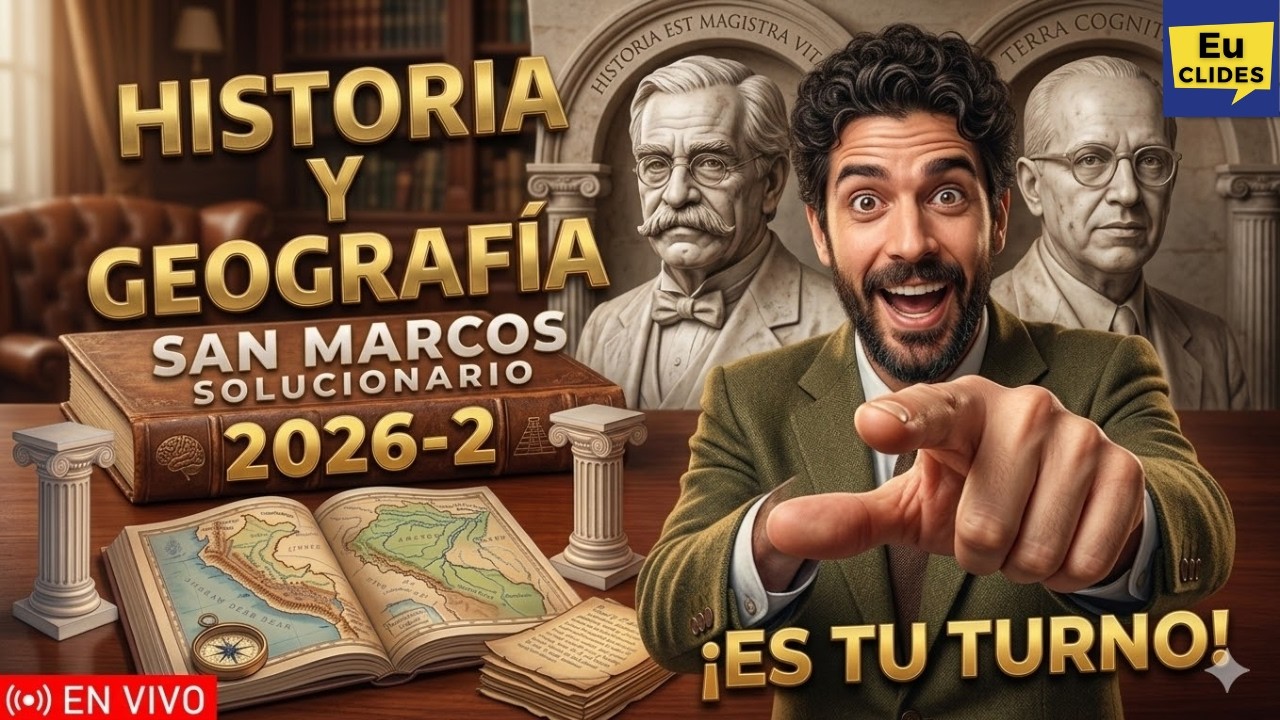 🔴 Solucionario de HISTORIA GEOGRAFÍA ⌛🏛️ ⛰️ EXAMEN ADMISIÓN SAN MARCOS 2026 2