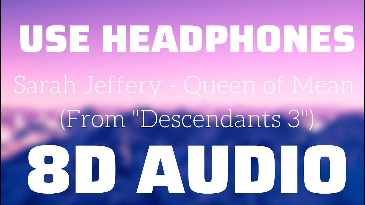 Sarah Jeffery - Queen of Mean (From 