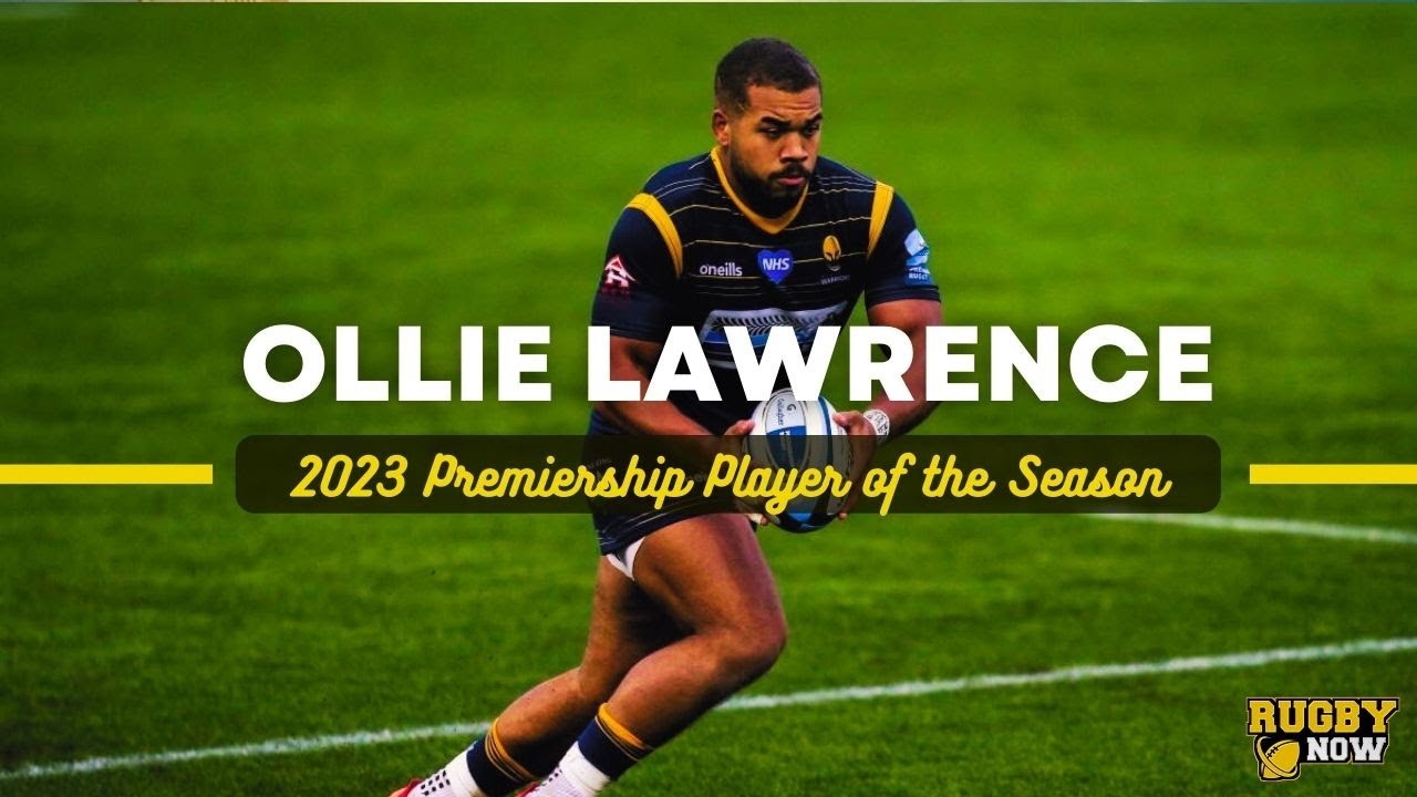 OLLIE LAWRENCE | GALLAGHER PREMIERSHIP 2023 PLAYER of the SEASON