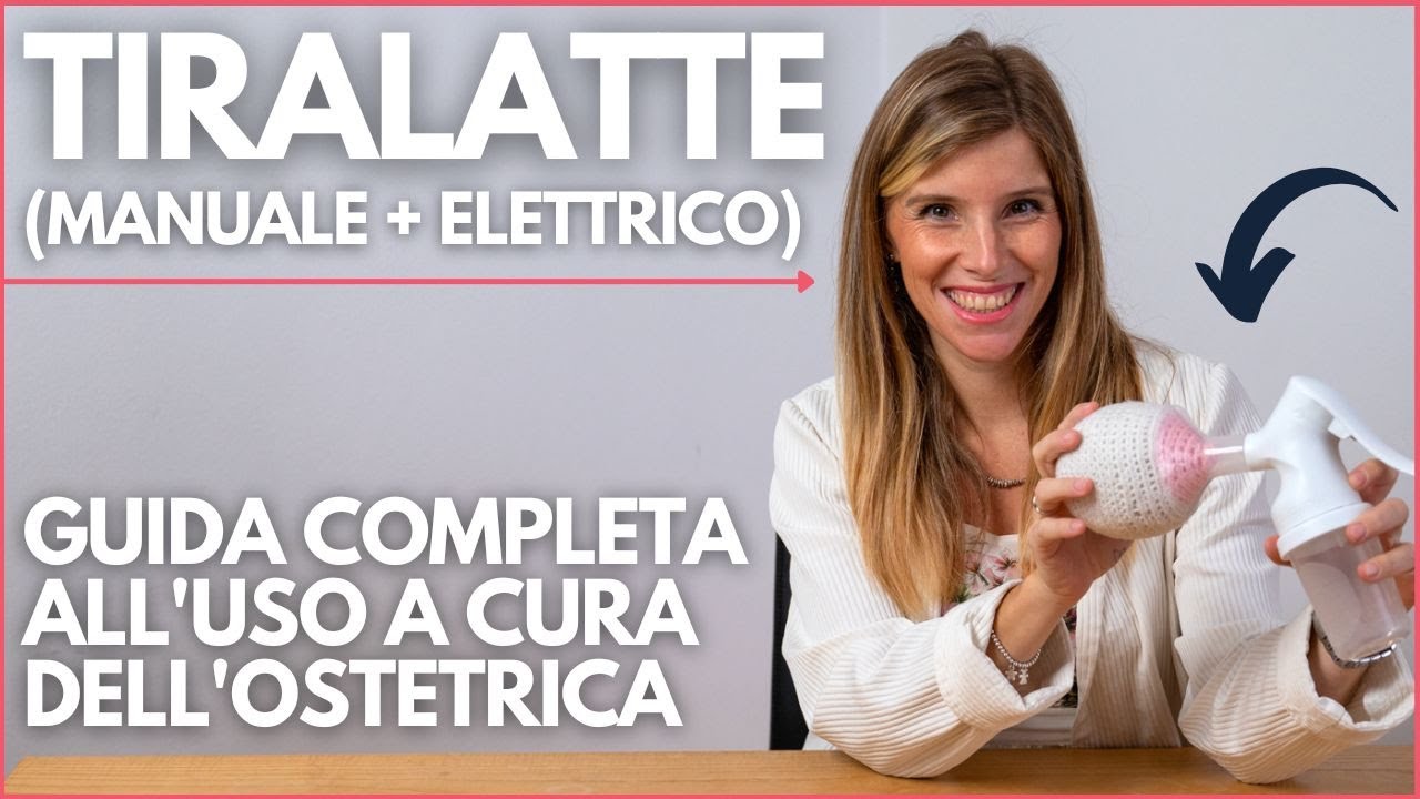 TIRALATTE: GUIDA PRATICA ALL'USO del TIRALATTE a cura dell'OSTETRICA - Dr-Silva.com (video tutorial)