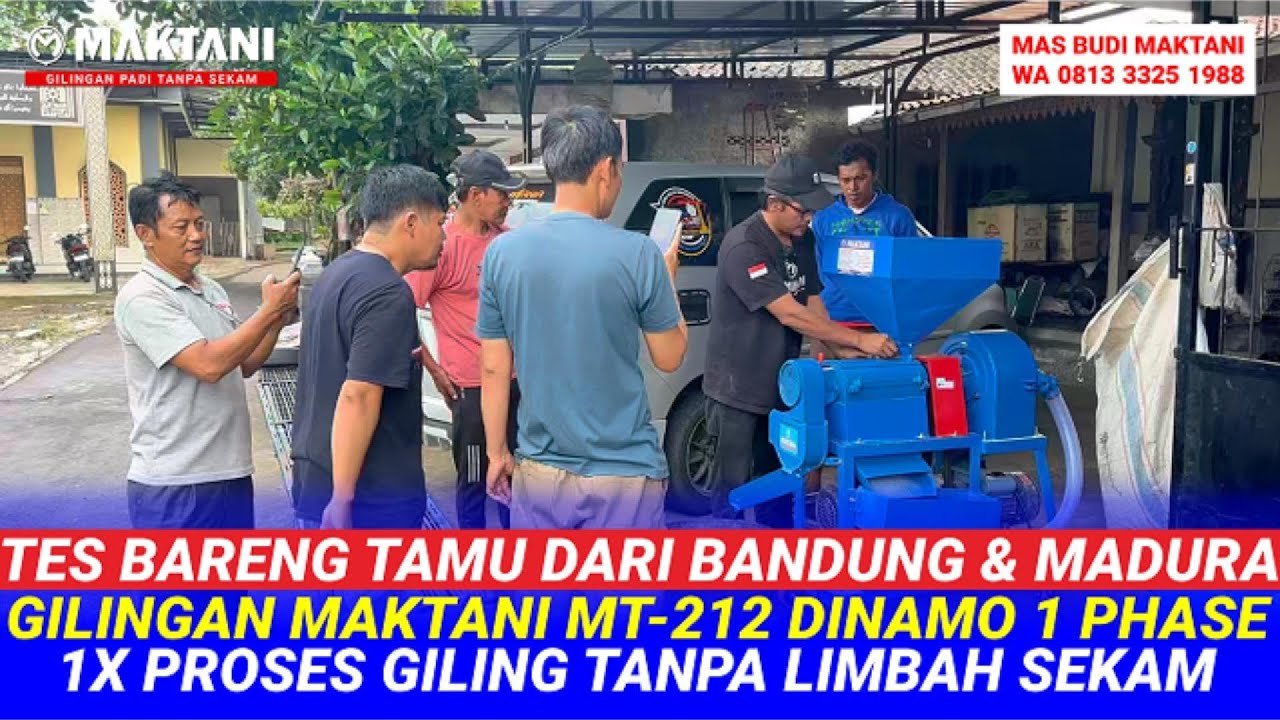 Tes Giling Padi MAKTANI Dinamo Sekali Proses Bersama Rombongan Tamu Bandung & Madura Hasil Memuaskan