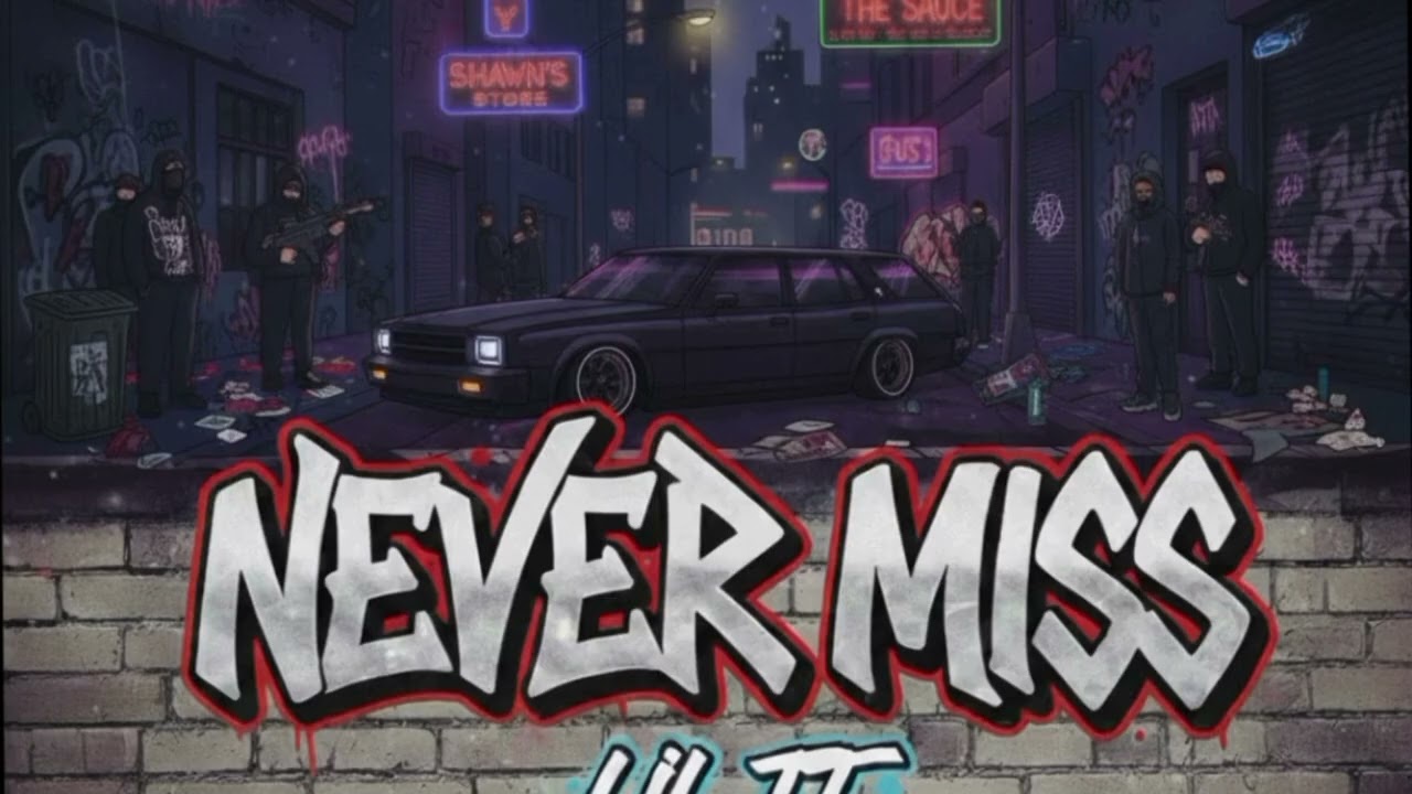 LIL TT - NEVER MISS (prod. terryJ)