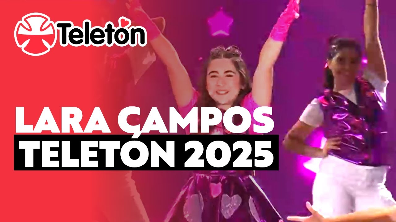 Así fue la presentación de Lara Campos en Teletón 2025
