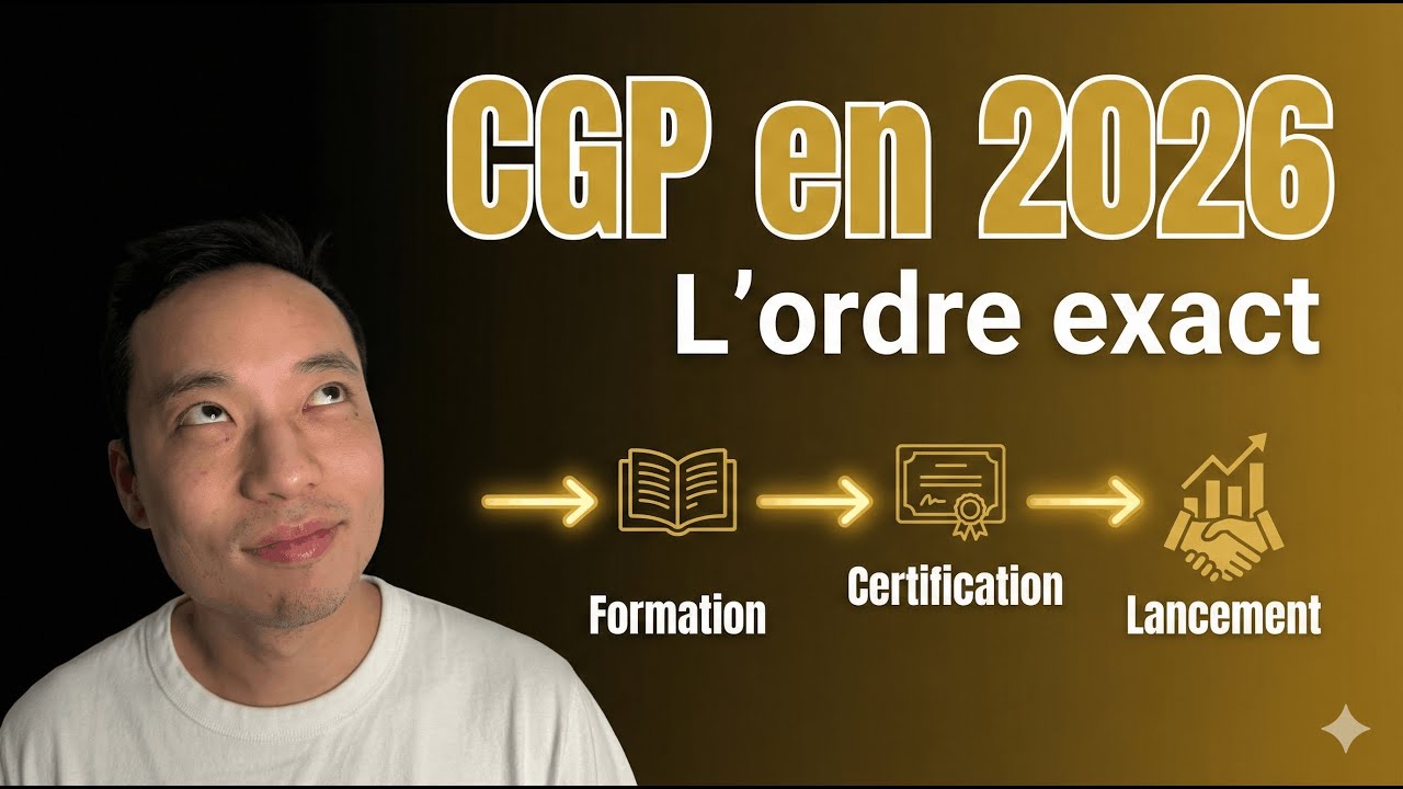 Devenir CGP en 2026 : l'ordre exact qui marche