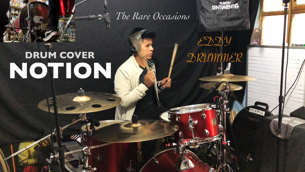 NOTION - The Rare Occasions ( Drum Cover ) Eddy Drummer