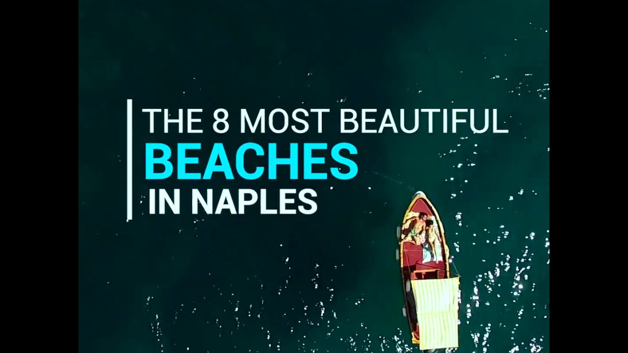 Top 10 Beaches in Naples