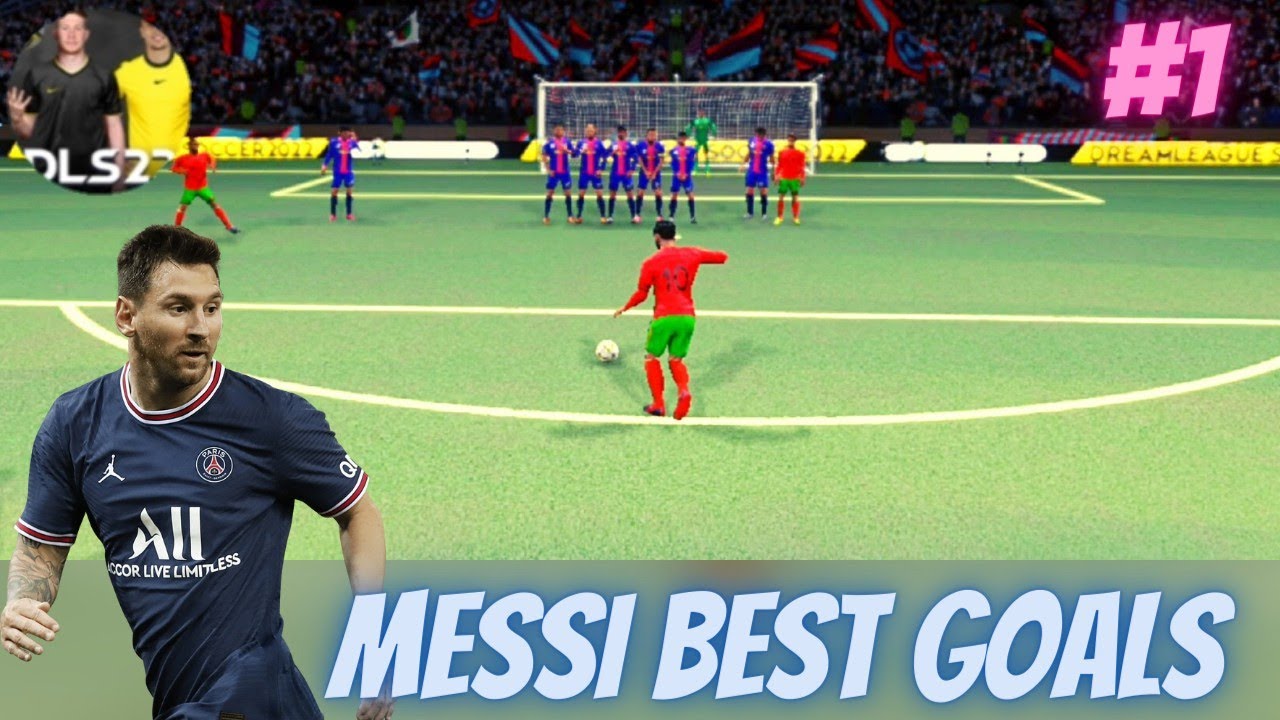 DLS 22 - Messi Best Goals & Skills - Part 1| Messi Goals In DLS