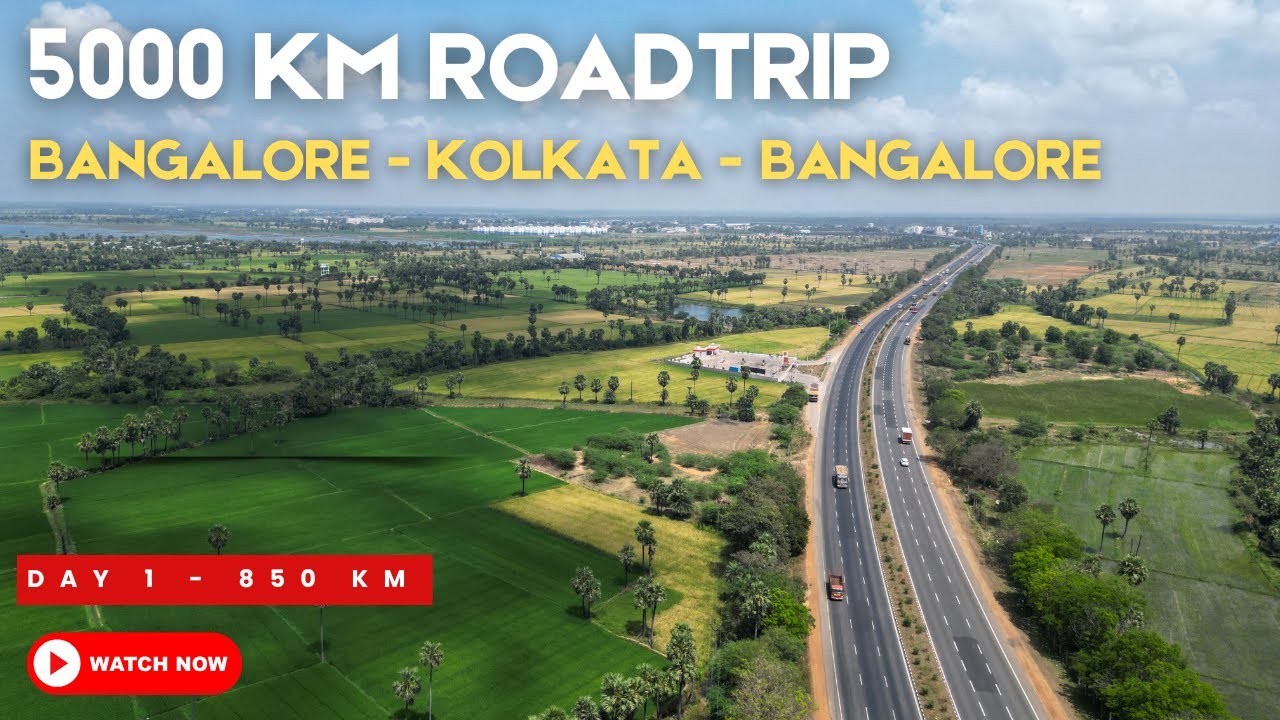 Bangalore to Kolkata by road | Day 1 850 KM in 12 hrs | offbeat Travel