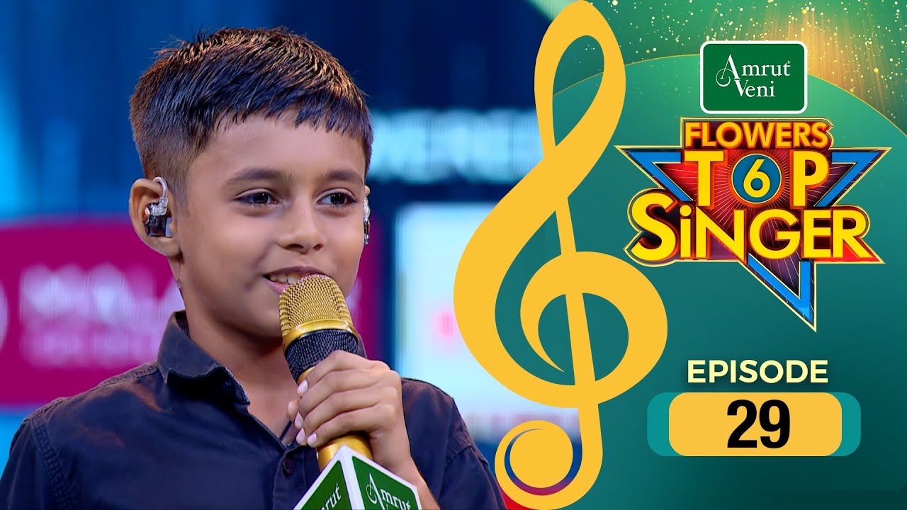 Flowers Top Singer 6 | Musical Reality Show | EP # 29