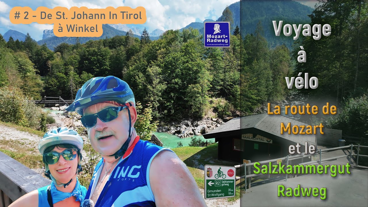 #2 | La route de Mozart et le Salzkammergut Radweg. En Bavière et en Autriche