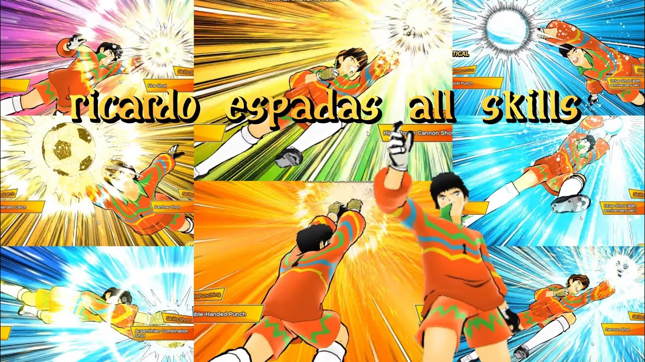 Ricardo Espadas all skills (Captain Tsubasa Dream Team)