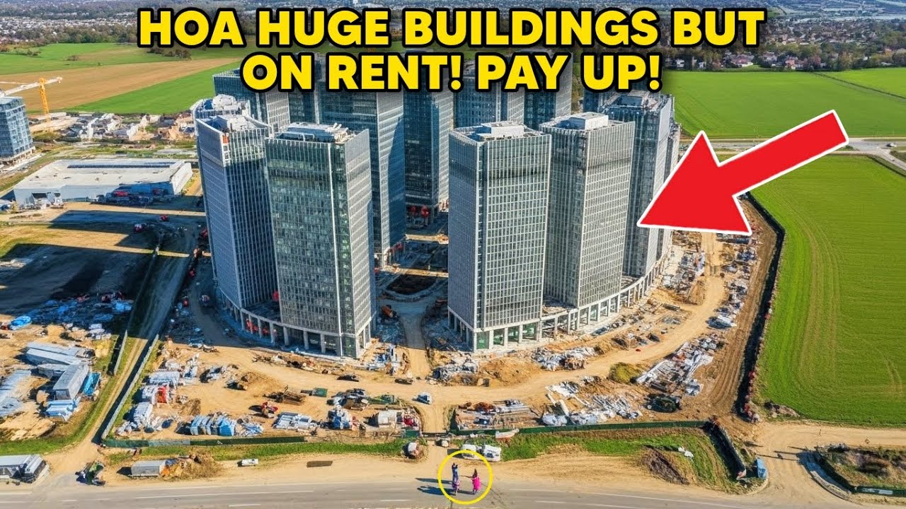 HOA Put 10 Commercial Skyscrapers on My Land &mdash;Waited for Them to Finish, Now They&rsquo;re Paying ME Rent!