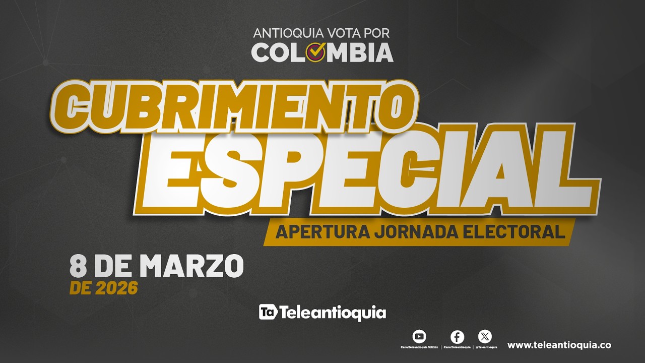 (🔴 En vivo) Apertura jornada electoral 2026 | Teleantioquia Noticias
