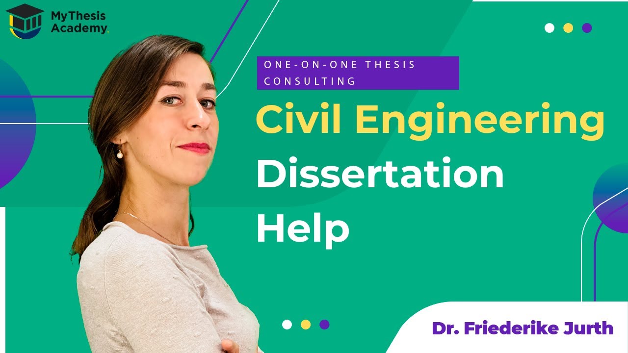 Civil Engineering Dissertation Help - MyThesis Academy