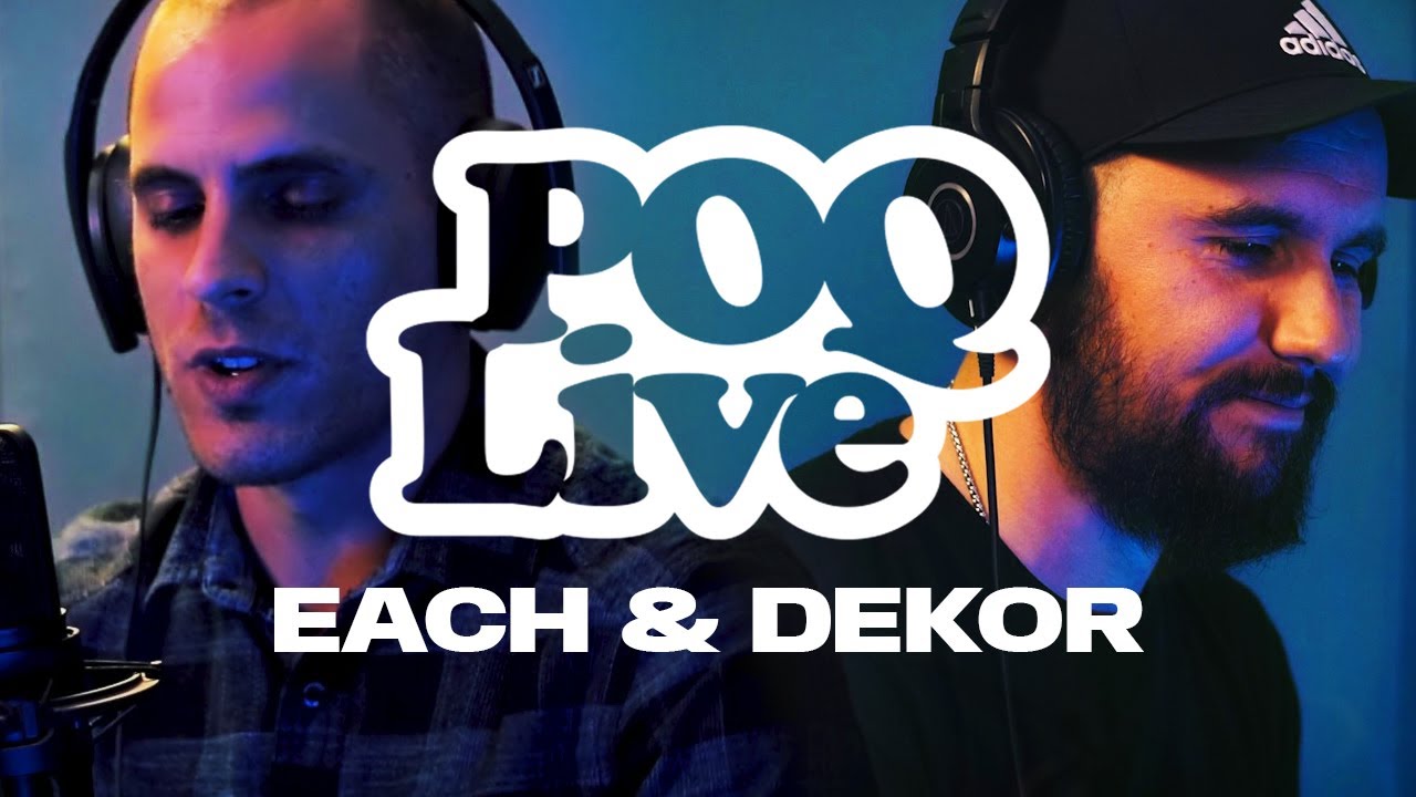 POQ LIVE - Each1 & Dekor