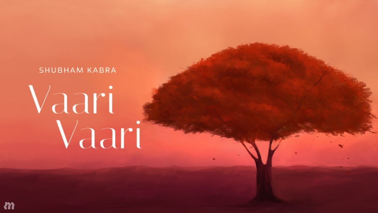 Shubham Kabra - Vaari Vaari | Misfits Inc.
