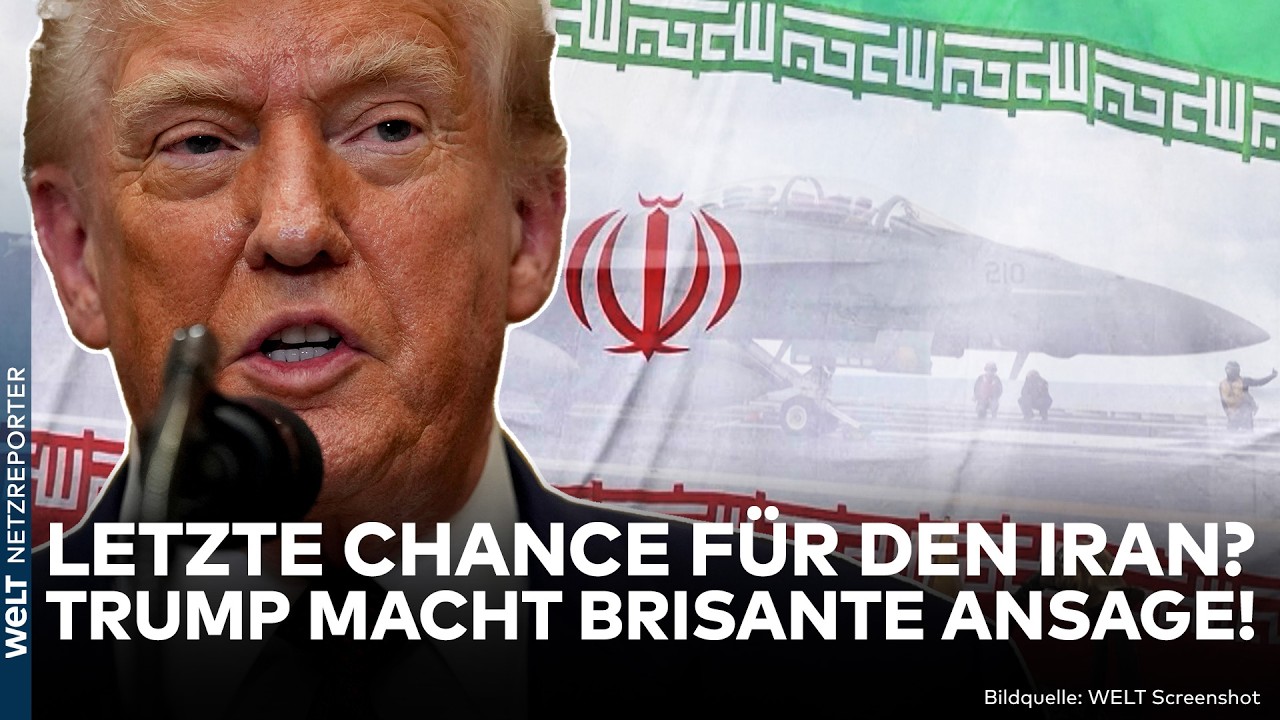 IRAN: Trump startet Countdown! 